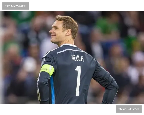 拜仁慕尼黑老将诺伊尔宝刀未老 经验丰富